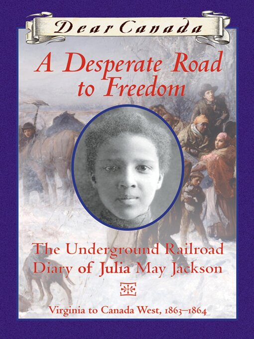 Title details for A Desperate Road to Freedom by Karleen Bradford - Available